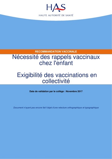 Nécessité des rappels vaccinaux chez l'enfant - Exigibilité des vaccinations en collectivité