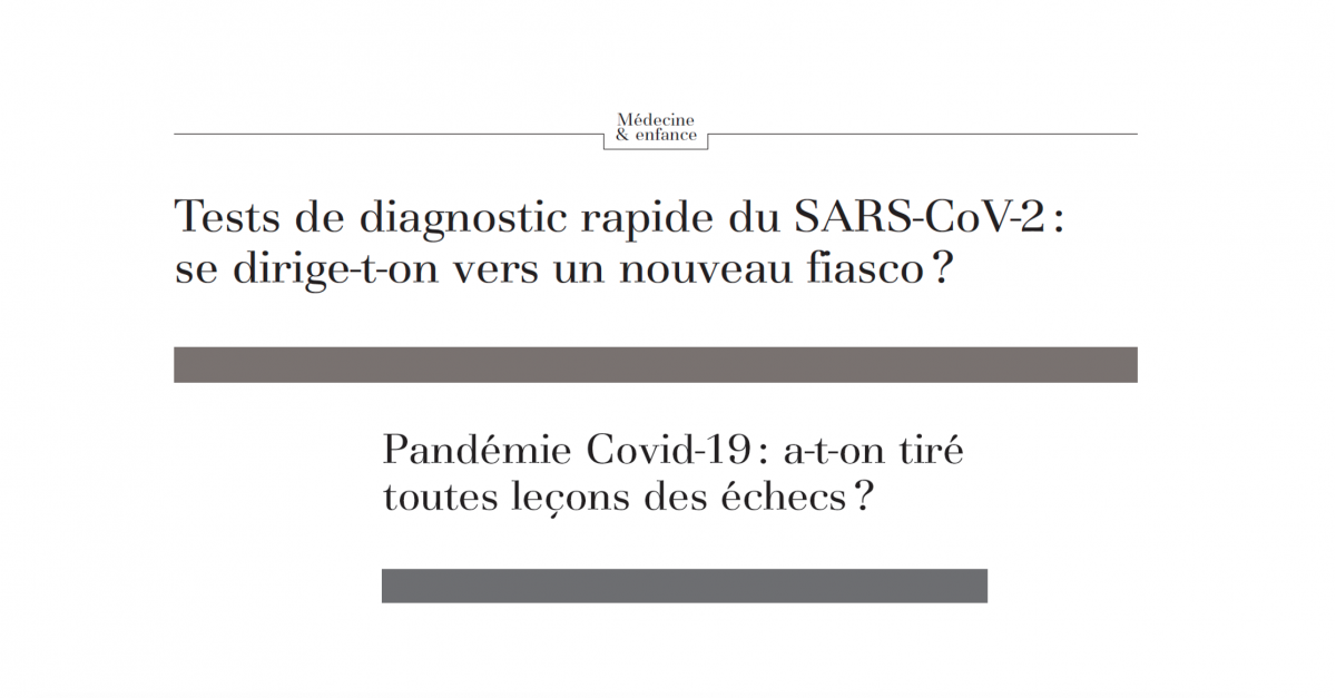 Médecine & Enfance : Pandémie Covid-19 et TDR SARS-CoV-2